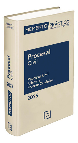 Memento Procesal Civil 2023 - Lefebvre-el Derecho  - *