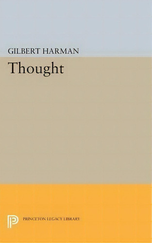 Thought, De Gilbert Harman. Editorial Princeton University Press, Tapa Blanda En Inglés
