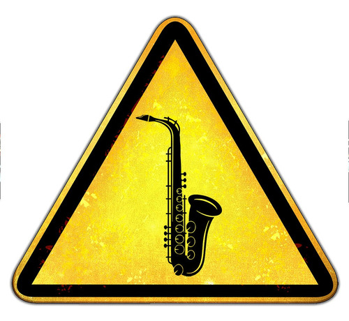 #24 - Cartel 33 X 33 Cm Señal Saxo Jazz Sax Música No Chapa 