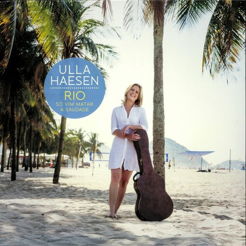 Ulla Haesen Rio: I Just Came to Kill Saudade LP sellado en vinilo