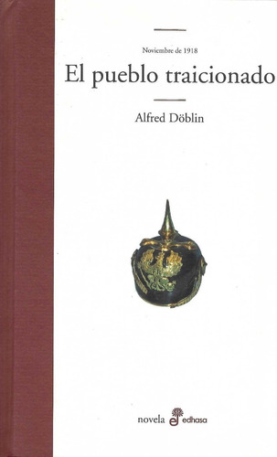 El Pueblo Traicionado Alfred Döblin Ansiolibros