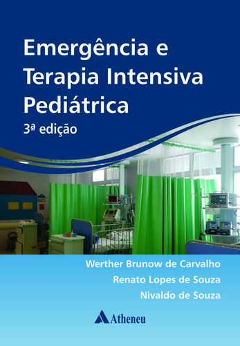 Livro Emergência E Terapia Intensiva Pediátrica