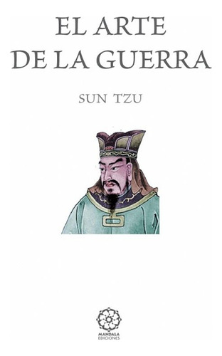 Libro El Arte De La Guerra - Sun Tzu - Editorial Mandala