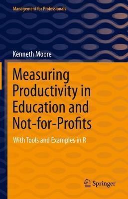 Libro Measuring Productivity In Education And Not-for-pro...