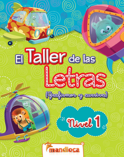 Imagen 1 de 1 de El Taller De Las Letras Nivel 1 - Estación Mandioca -