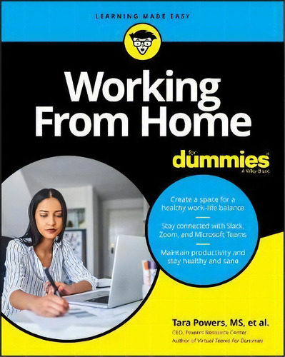 Working From Home For Dummies, De Tara Powers. Editorial John Wiley & Sons Inc, Tapa Blanda En Inglés