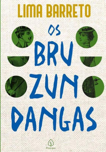 Os Bruzundangas, De Barreto, Lima. Editora Principis, Capa Mole Em Português