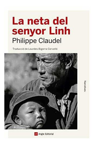 La Neta Del Senyor Linh: 107 (narratives)