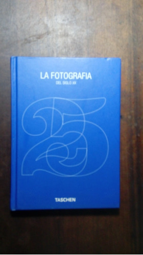 Libro La Fotografía Del Siglo Xx