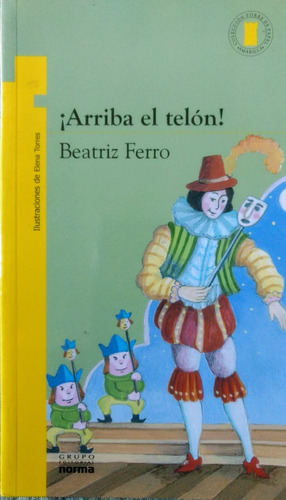 Arriba El Telon (11 Años) (torre De Papel Amarilla)