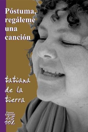 Imagen 1 de 3 de Póstuma, Regáleme Una Canción, De Tatiana De La Tierra