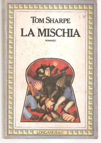 La Mischia Sharpe Longanesi & C (en Italiano)