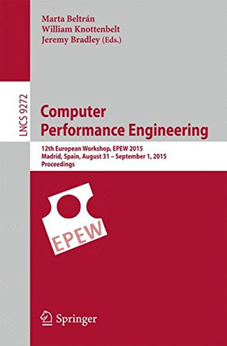 Computer Performance Engineering: 12th European Workshop, Ep