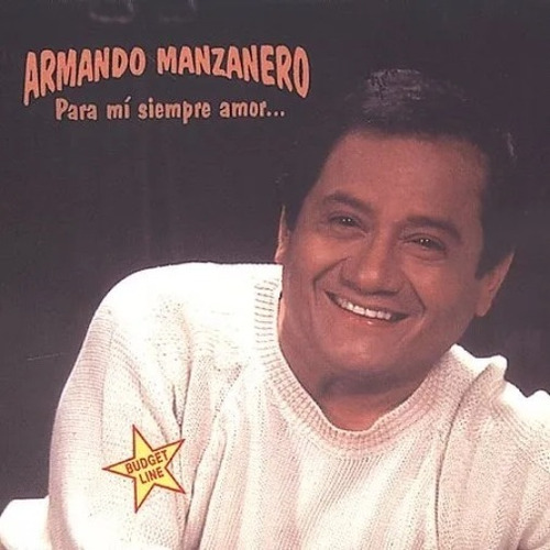 Armando Manzanero Cd Para Mi Siempre Amor Sellado U.s.a Nuev