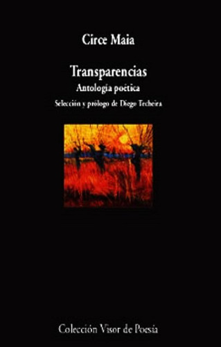 Transparencias . Antologia Poetica