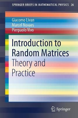 Libro Introduction To Random Matrices : Theory And Practi...
