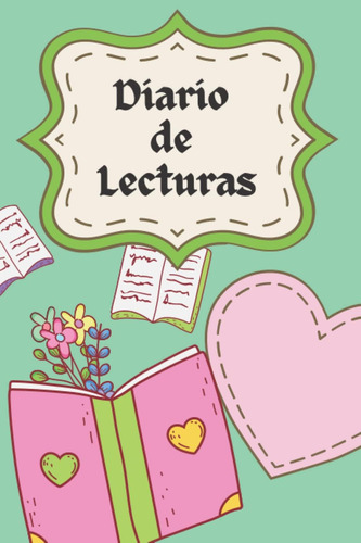 Libro: Diario De Lecturas Favoritas: Cuaderno De Lecturas Pa