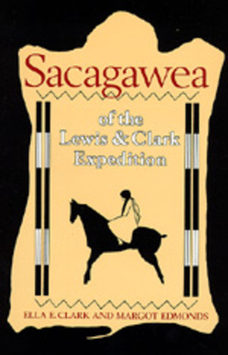 Libro Sacagawea Of The Lewis And Clark Expedition - Clark...