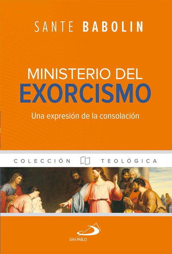 El Ministerio Del Exorcismo 