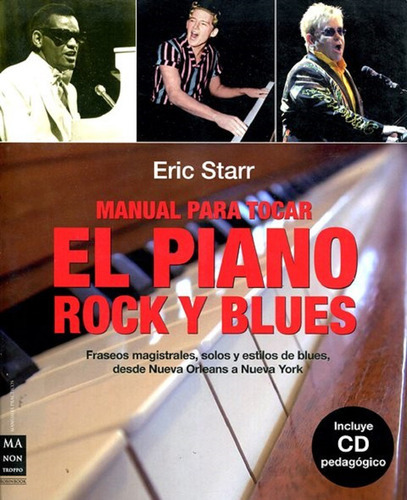 El Piano Rock Y Blues , Manual Para Tocar