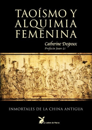 Taoismo Y Alquimia Femenina - Catherine Despeux Libro Envio