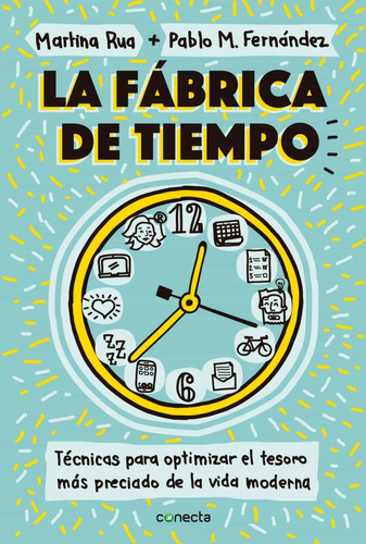 Fabrica De Tiempo - Martina Rua - Conecta - Libro
