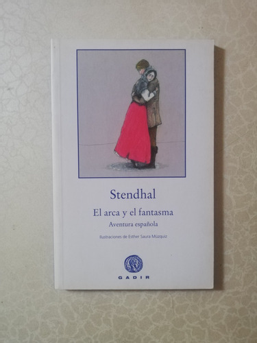 El Arca Y El Fantasma / Stendhal / Literatura Infantil