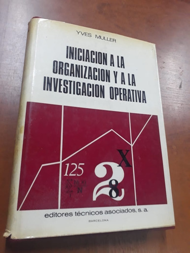 Iniciacion A Organizacion E Investigacion Operativa Merlin