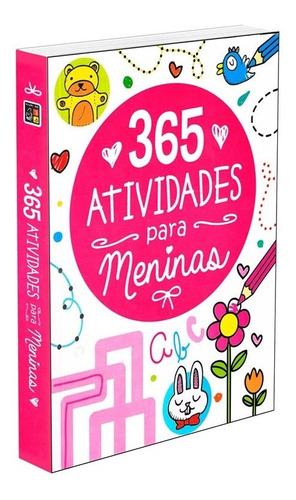 Livro Infantil 365 Atividades Para Meninas - Passatempos