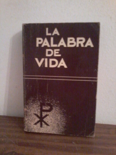 La Palabra De Vida - Nuevo Testamento -  Sociedades Biblicas