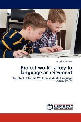 Libro Project Work - A Key To Language Acheievment - Anus...