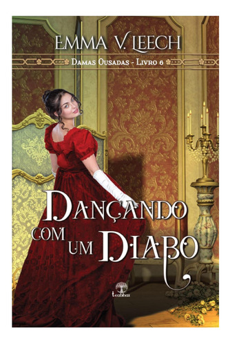 Libro: Bailando Con Un Diablo (damas Ousadas) (portugués)