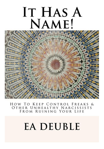 Libro: ¡tiene Un Nombre! : Cómo Mantener El Control: Freaks