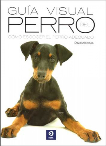 Guía Visual Del Perro Alderton, David Edimat