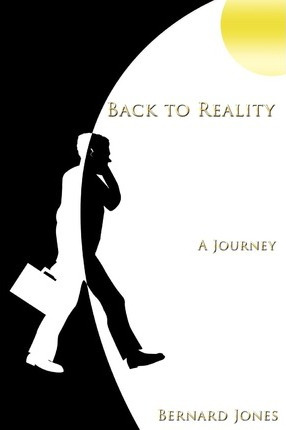 Libro Back To Reality : A Journey - Bernard Jones