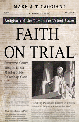 Libro Faith On Trial: Religion And The Law In The United ...