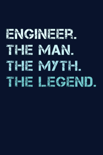 Libro: El Ingeniero El Hombre El Mito La Leyenda: Ingeniero