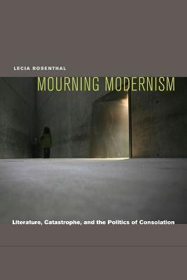 Libro Mourning Modernism