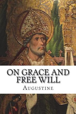 Libro On Grace And Free Will - Augustine