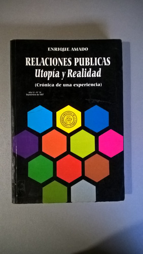 Relaciones Públicas Utopía Y Realidad - Enrique Amado