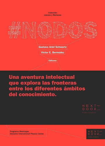 Nodos, De Vários. Editorial Next Door Publishers S.l., Tapa Dura En Español