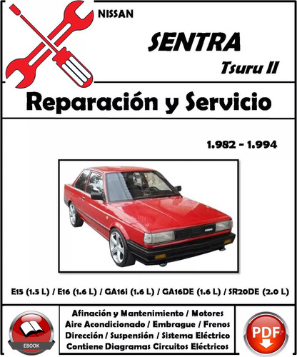 Manual Taller Nissan Sentra / Tsuru Ii 1982-1994