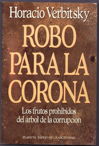 Libro Robo Para La Corona De H. Verbitsky