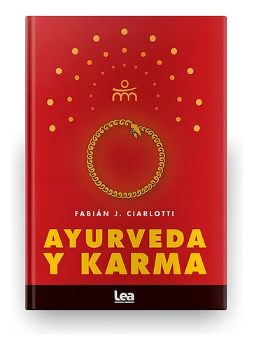 Ayurveda Y Karma - Fabian Ciarlotti