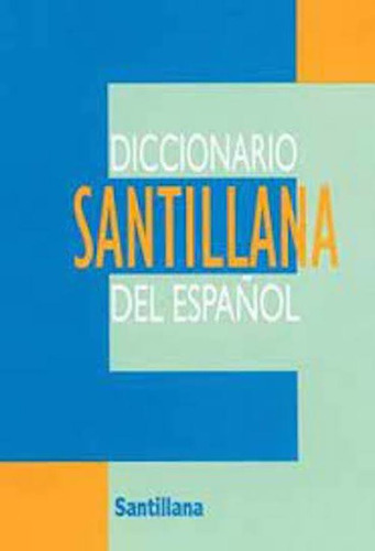 Libro Diccionario Santillana Del Espanol /637