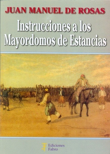 Imagen 3 de 4 de Instrucciones Mayordomos De Estancia+cinco Mujeres De Rosas