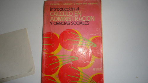 Introduccion  Calculo En Administracion Y Ciencias Sociales 