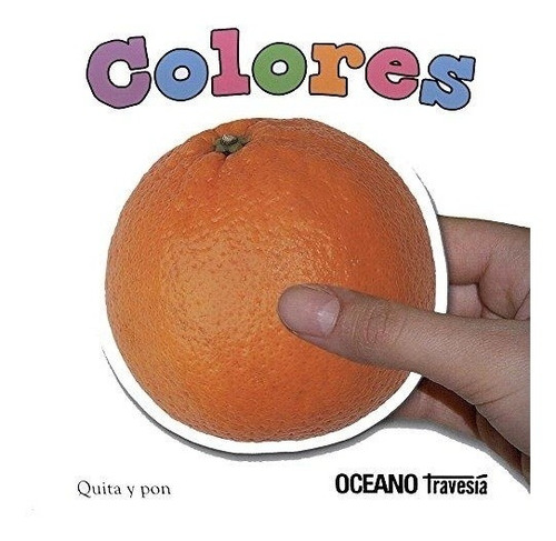 Libro Colores - Quita Y Pon