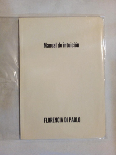 Manual De Intuición - Di Paolo - Colectivo Semilla