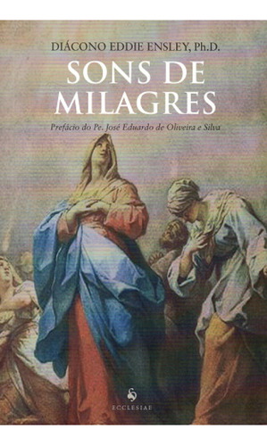 Livro Sons De Milagres